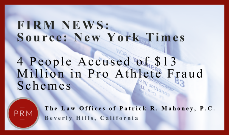 4 People Accused of $13 Million in Pro Athlete Fraud Schemes