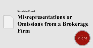 Broker-dealers can also make misrepresentations to trigger securities fraud claims.