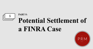 Settlement of a FINRA arbitration claim, and tools used to settle.